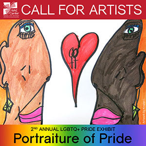 LGBTQ+ Pride Month Art Exhibit - Call for Entries